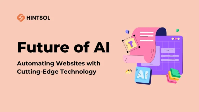 Future of AI in Web Development: Automating Websites with AI Tools
